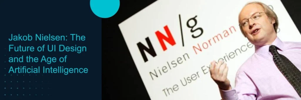 NILSEN THE FUTURE OF UI DESING AND IA